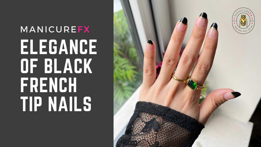 The Timeless Elegance of Black French Tip Nails at ManicureFX