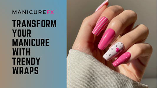 Transform Your Manicure with Trendy Wrap