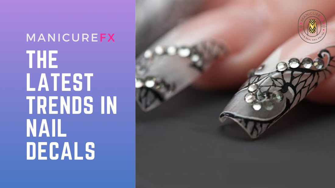 The Latest Trends in Nail Decals: A Comprehensive Guide
